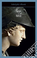 Miti. E-book. Formato EPUB ebook