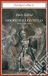 Discreto e continuo: Storia di un errore. E-book. Formato EPUB ebook di Paolo Zellini