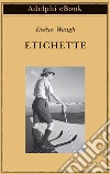 Etichette. E-book. Formato EPUB ebook di Evelyn Waugh