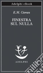 Finestra sul nulla. E-book. Formato EPUB ebook