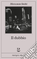 Il dubbio. E-book. Formato EPUB ebook