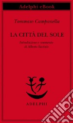 La Città del Sole. E-book. Formato EPUB ebook