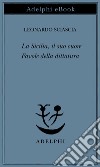 La Sicilia, il suo cuore - Favole della dittatura. E-book. Formato EPUB ebook