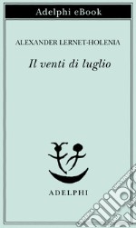 Il venti di luglio. E-book. Formato EPUB ebook