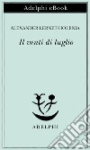 Il venti di luglio. E-book. Formato EPUB ebook