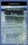 Pan. E-book. Formato EPUB ebook