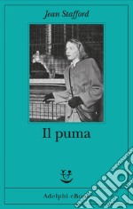 Il puma. E-book. Formato EPUB ebook