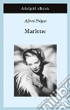 Marlene: Ritratto di una dea. E-book. Formato EPUB ebook