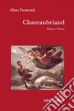 Chateubriand: Poesia e terrore. E-book. Formato EPUB