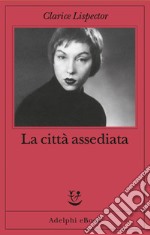 La città assediata. E-book. Formato EPUB ebook