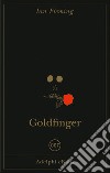 Goldfinger. E-book. Formato EPUB ebook