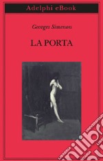 La porta. E-book. Formato EPUB ebook