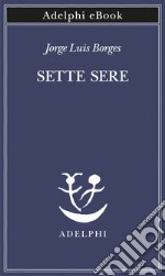 Sette sere. E-book. Formato EPUB ebook