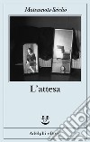 L’attesa. E-book. Formato EPUB ebook di Seicho Matsumoto