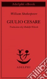 Giulio Cesare. E-book. Formato EPUB ebook