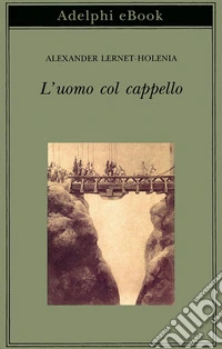 L’uomo col cappello. E-book. Formato EPUB ebook