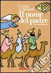 Il nome del padre. Racconti blasfemi. E-book. Formato EPUB ebook di Federigo De Benedetti