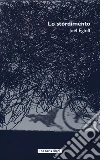 Lo stordimento. E-book. Formato EPUB ebook di Joël Egloff