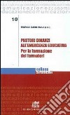 Pastori dinanzi all'emergenza educativa. Per la formazione dei formatori. E-book. Formato EPUB ebook