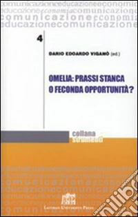 Omelia: prassi stanca o feconda opportunità?. E-book. Formato PDF ebook