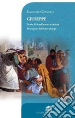 Giuseppe. Storia di fratellanza e amicizia. Psicologia e Bibbia in dialogo. E-book. Formato EPUB ebook