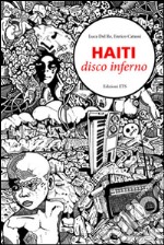 Haiti disco inferno. E-book. Formato EPUB