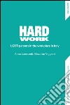 Hard Work: LGBTI Persons in the Workplace in Italy. E-book. Formato EPUB ebook