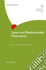 Lacan and Psychosomatic Phenomena. E-book. Formato EPUB ebook