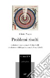 Problemi risolti. E-book. Formato EPUB ebook di Andrea Colli