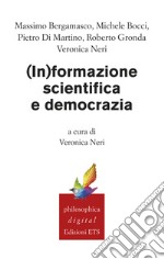 (In)formazione scientifica  e democrazia. E-book. Formato EPUB ebook