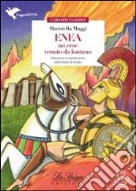 Enea. Un eroe venuto da lontano. E-book. Formato EPUB ebook