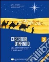 Cercatori d'infinito. Per la Scuola media. E-book. Formato PDF ebook