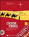 Cercatori d'infinito. Per la Scuola media. E-book. Formato PDF ebook