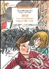 1848 uno straordinario viaggio nella storia. Per la scuola secondaria di primo grado. E-book. Formato EPUB ebook di Marcella Papeschi