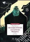 Frankenstein. E-book. Formato EPUB ebook di Mary Shelley