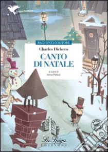 Canto di Natale. E-book. Formato EPUB ebook di Charles Dickens