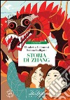 Storia di Zhang. Con espansione online. E-book. Formato EPUB ebook