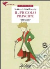 Il Piccolo Principe. Con espansione online. E-book. Formato EPUB ebook