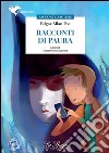 Racconti di paura. Con espansione online. E-book. Formato EPUB ebook