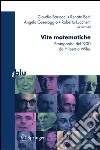 Vite matematiche. Protagonisti del '900 da Hilbert a Wiles. E-book. Formato PDF ebook