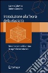 Introduzione alla teoria dell'elasticità. Meccanica dei solidi continui in regime lineare elastico. E-book. Formato PDF ebook di Luciano Colombo