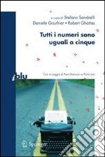 Tutti i numeri sono uguali a cinque. E-book. Formato PDF