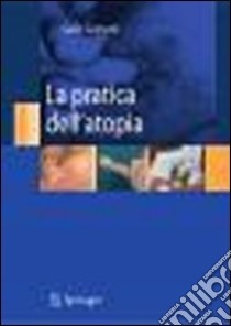 La pratica dell'atopia. E-book. Formato PDF ebook di Carlo Gelmetti