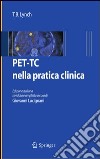 PET-TC nella pratica clinica. E-book. Formato PDF ebook