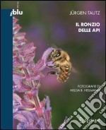 Il ronzio delle api. E-book. Formato PDF ebook