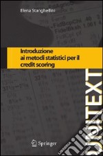 Introduzione ai metodi statistici per il credit scoring. E-book. Formato PDF ebook