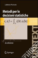 Metodi per le decisioni statistiche. E-book. Formato PDF