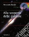 Alla scoperta delle galassie. E-book. Formato PDF ebook di Alessandro Boselli