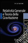 Lezioni di relatività generale e teoria della gravitazione. Per la Laurea Magistrale in fisica. E-book. Formato PDF ebook