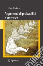 Argomenti di probabilità e statistica. E-book. Formato PDF ebook